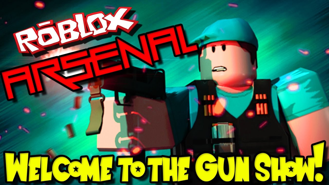 WELCOME TO THE GUN SHOW! | Roblox: Arsenal - YouTube