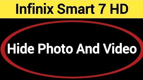 How to show and hide photo and video, Infinix smart 7 HD me photo hide kaise karen