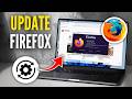 How To Update Mozilla Firefox In Laptop