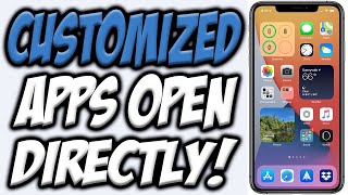 How To Make Custom Apps Open DIRECTLY iPhone 📲| NO SHORTCUTS POPUP | Customize Apps Open Directly screenshot 2