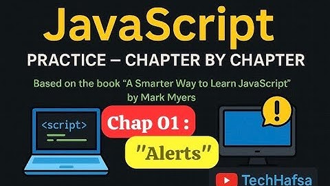 JavaScript Tutorial for Beginners – Chapter 1: Alerts | VS Code Practice | Mark Myers Book