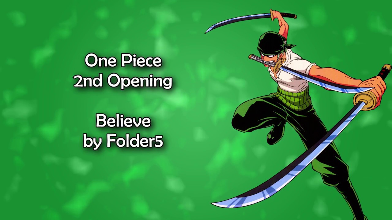 One Piece Op 2 Believe Lyrics Youtube