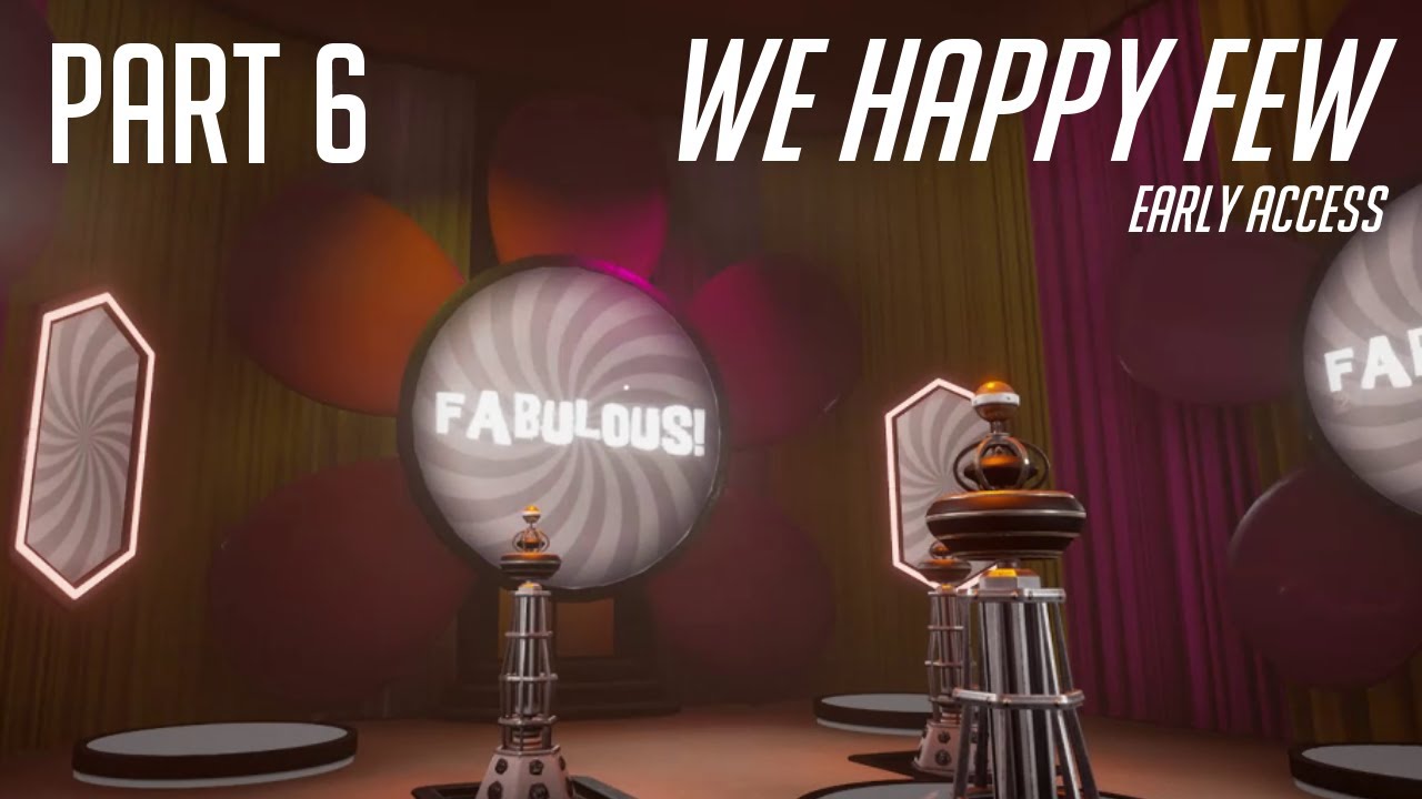 We Happy Few - The Search for a shredded Raincoat - Part 6 - YouTube