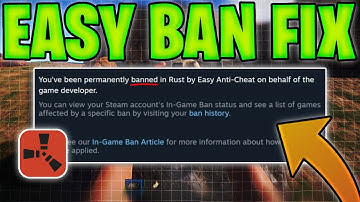 How To Get Unbanned On Rust (All Servers, HWID + EAC)