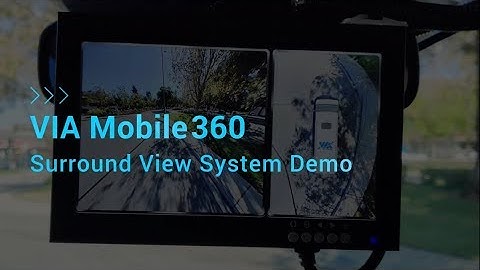 VIA Custom Shop: Mobile360 Surround View System (SVS) Demo