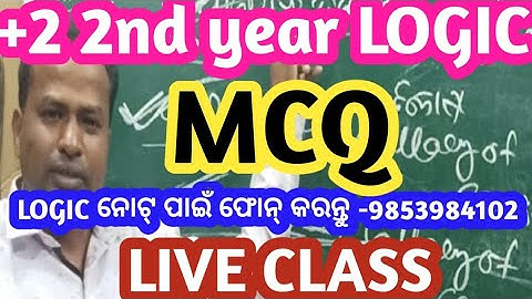 Mcq Logic Class 12th 2025 | Odia Medium Logic MCQ Live Class | +2 2nd Year Logic Notes