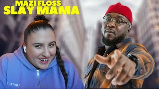 🚨ARTIST DISCOVERY! MAZI FLOSS - Slay Mama 💃🏻 / Just Vibes Reaction