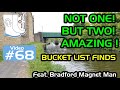White Welly Magnet Fishing #68 TWO Bucket list finds,