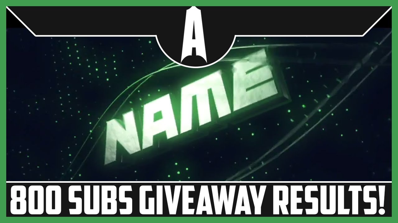 800 SUBS INTRO GIVEAWAY RESULTS! - YouTube