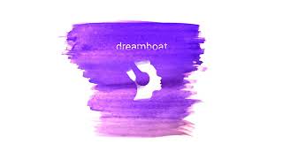 s e s h - dreamboat w/ mia gladstone (mastered by e p i c u r e)