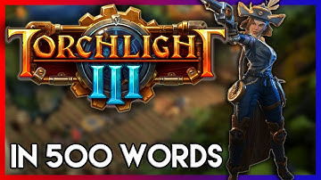 Torchlight 3 Review in 500 Words - Not angry, just disapointed