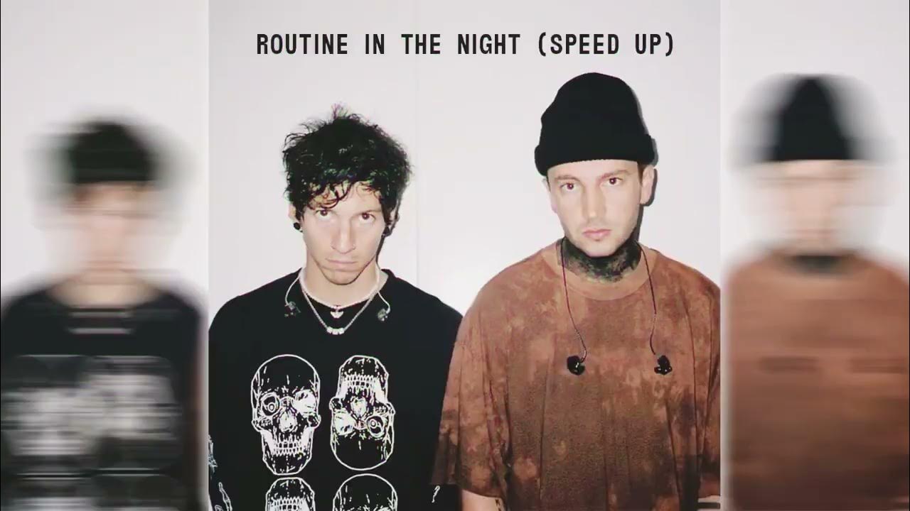 twenty one pilots Routine in the Night (speed up) YouTube