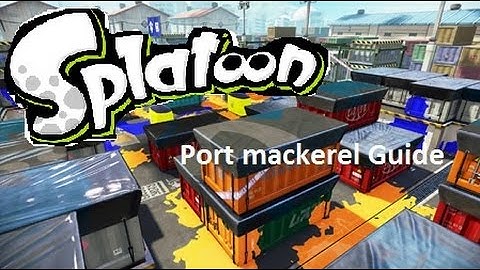 Splatoon Turf War Online Strategy Guide #2 - Port Mackerel Map