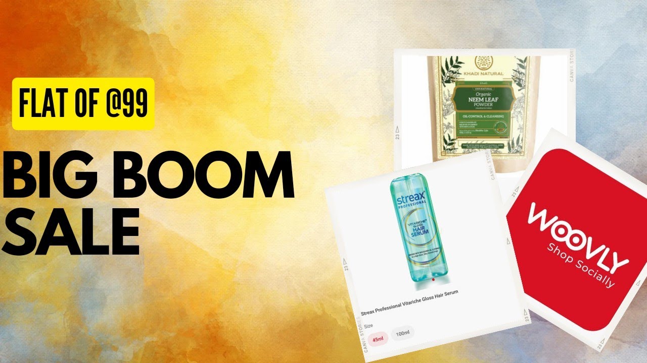 🔥Best Offers Is live | Woovly Flat 99 Sale Loot | Get Anything In Just ₹99