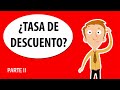 ¿CÓMO se CALCULA la TASA DE DESCUENTO?