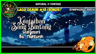 ♊LAGU GEMINI (Astronomi) - Keajaiban Sang Bintang | Stargazers by @nightwish