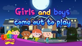 girls and boys come out to play nursery rhymes animation kids song with lyrics