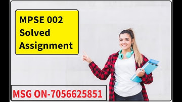 MPSE 002 Solved Assignment 2024-25 || MPSE-002 solved assignment in ENGLISH ||