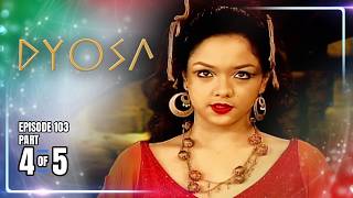 Dyosa | Episode 103 (4/5) | August 8, 2026