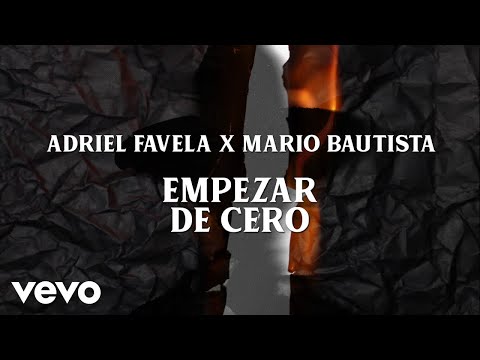 Adriel Favela, Mario Bautista - Empezar De Cero (LETRA)
