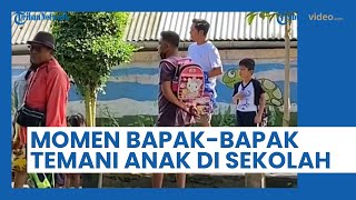 Momen Bapak-Bapak saat Temani Anak di Sekolah, Warganet: Emaknya pada ke Mana