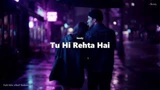 Saazly - Tu Hi Rehta Hai | Music screenshot 5