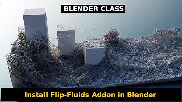 Install Flip-Fluids Addon in Blender (Blender Class)