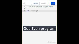 Javascript: Odd Even program| javascript program #shortsvideo #javascipt #coding #youtubeshorts