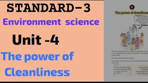 STD3|EVS|Unit -4|The power of Cleanliness|Full Chapter|Learning Spot|