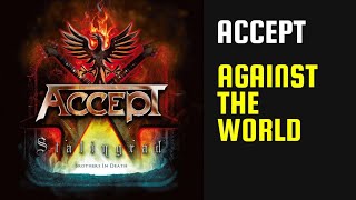 Accept - Against The World - Lyrics - Tradução pt-BR