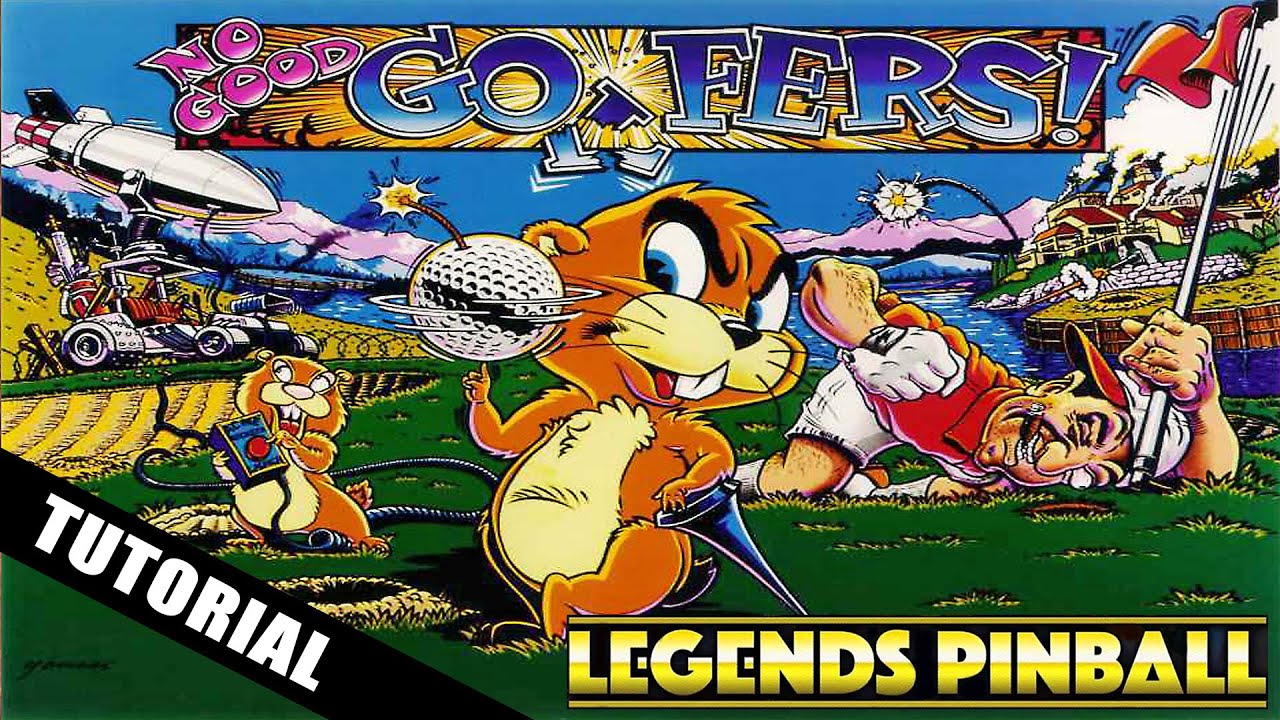 No Good Gofers Tutorial and Playthrough on Legends Pinball YouTube