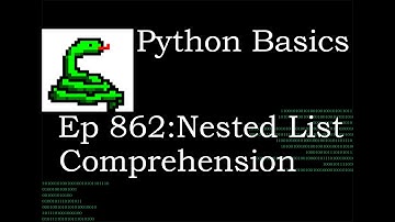 Python Basics Tutorial How Nested List Comprehension Works