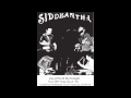 Siddhartha live @ The El Rio Tonight!