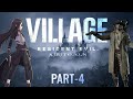Resident Evil Village Live Broadcast-Part-4-Indian Gaming