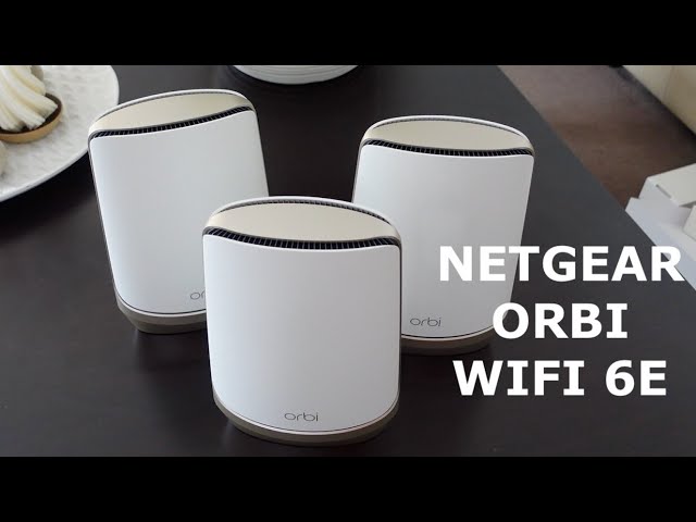 Installing the Netgear Orbi WI-FI 6E mesh system 