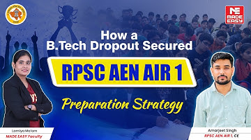 How to Succeed in the RPSC AEN Exam? | AIR 1 Tips & Strategies for Aspirants | MADE EASY
