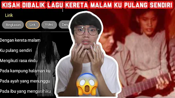 VIRAL TIKTOK KISAH SERAM DI BALIK LAGU KERETA MALAM KU PULANG SENDIRI!!!