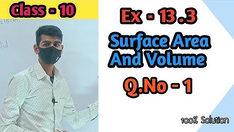 chapter 13.3 question 1 | surface area and volume | chapter 13 Class 10 | mensuration | chapter 13.3