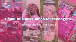 Small business ideas for teenagers 2023| High profit ideas| 10 ideas