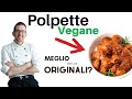 Polpette VEGANE 🌿, (che sanno di carne) meglio delle Originali?