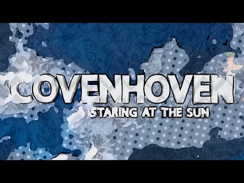 Covenhoven - Staring at the Sun (lyric video)