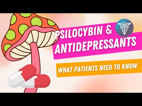 Psilocybin and Antidepressants: What Patients Need to Know