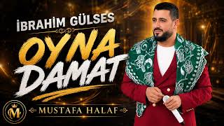İbrahim Gülses Oyna Damat Oyna