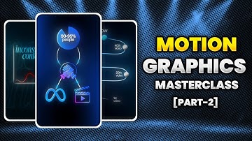 Advance Motion GRAPHICS Editing in Mobile Like PC [ Part 2 ] 