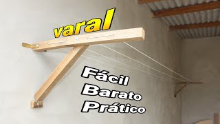 COMO FAZER UM VARAL FÁCIL, BARATO E ARTICULADO - FAÇA VOCÊ MESMO