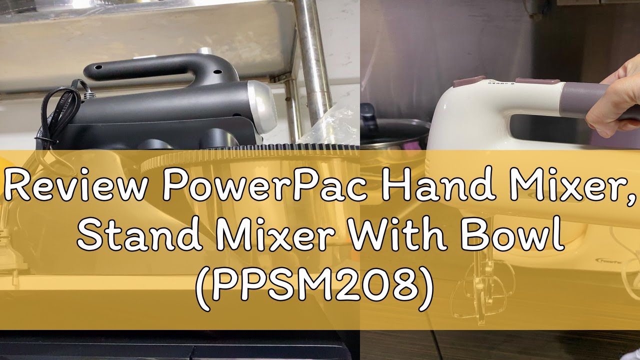 Review PowerPac Hand Mixer, Stand Mixer With Bowl (PPSM208) YouTube