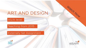 WJEC Eduqas GCE A level Art and Design - Specimen Assessment Material Video