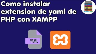 Como instalar extensión YAML en PHP con XAMPP