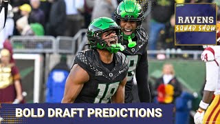 RAVENS SQUAD SHOW: BOLD PREDICTIONS for the Baltimore Ravens in the 2026 NFL Draft