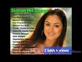 Simran tamil hit songs  best hits of simran tamil simran tamil  simran hits tamil